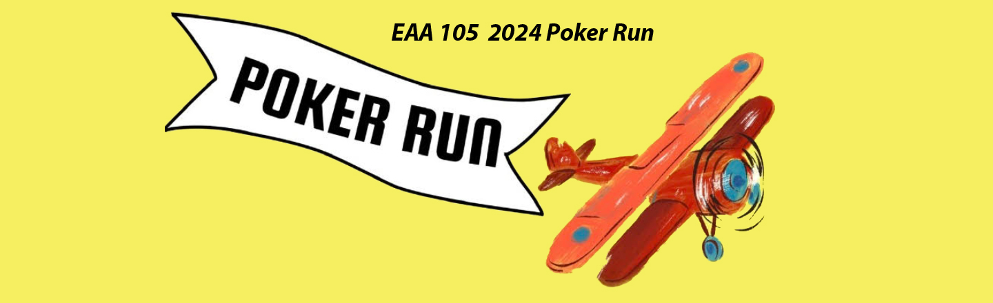 2024 EAA Chapter 105 Poker Run