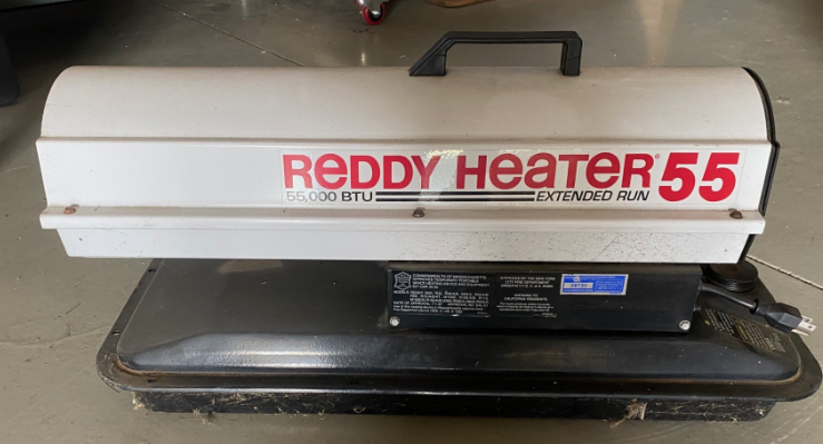 Space heater: Reddy Heater 55,000 BTU